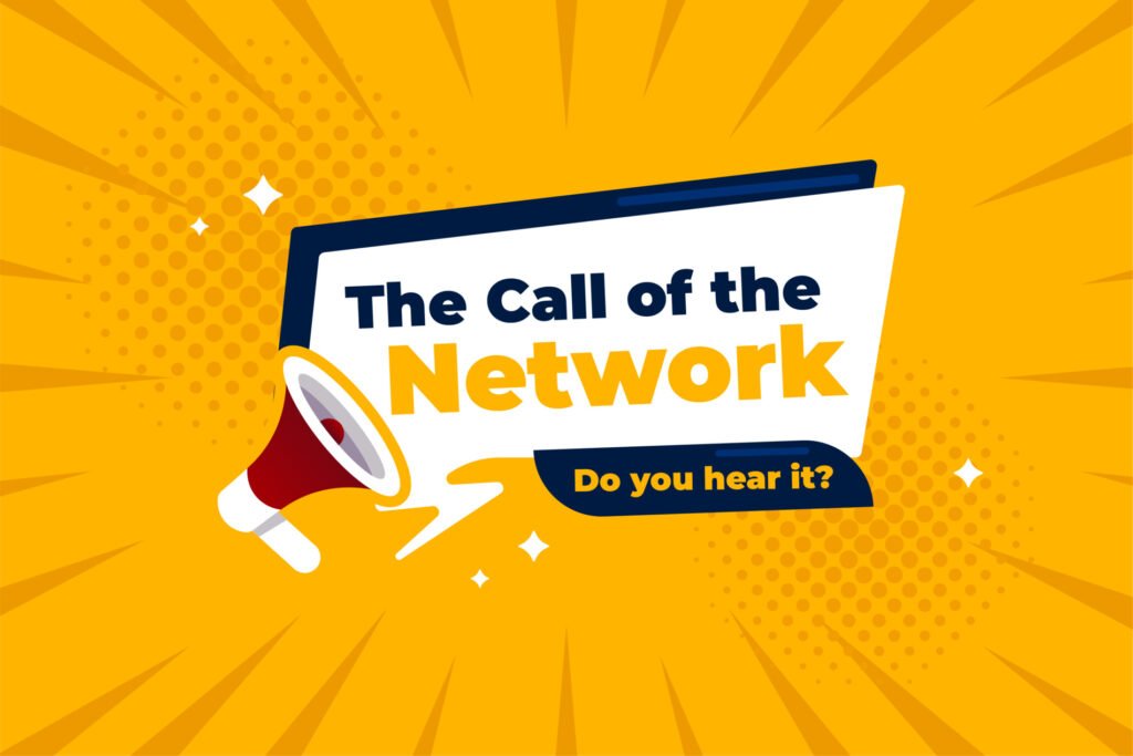 Call of the Network graphic with megaphone.