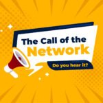 The Call of the Network